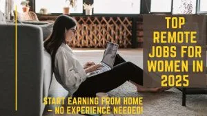 remote jobs for women in 2025