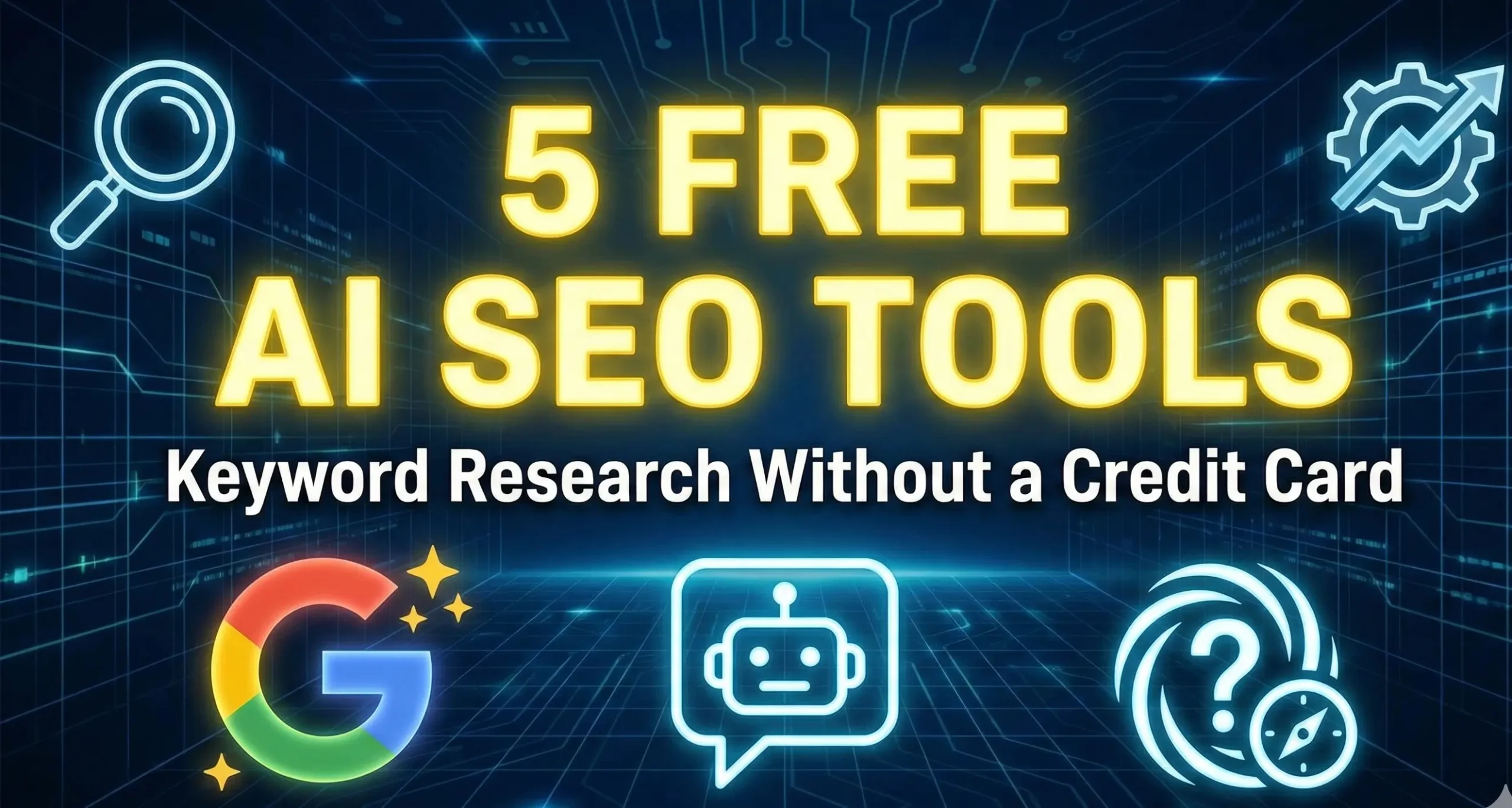 5 Free AI Keyword Tools featured image for SEO research in 2026